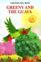 Greeny And  The Guava