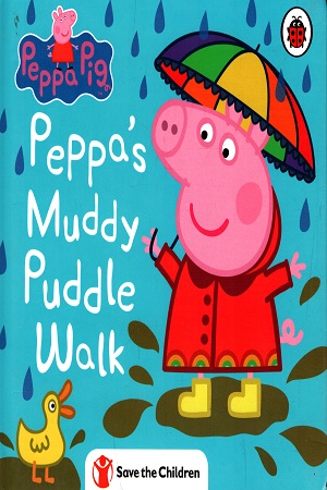 [9780241476444] Peppa's Muddy Puddle Walk