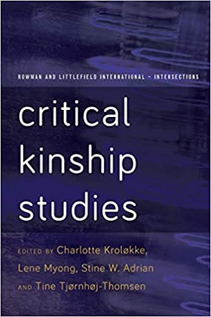 [9781783484171] Critical Kinship Studies