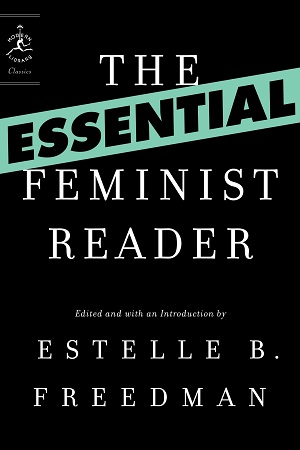 [9780812974607] The Essential Feminist Reader