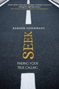 Seek:Finding Your True Calling