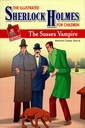 Case Book of Sherlock Holmes The Sussex Vampire