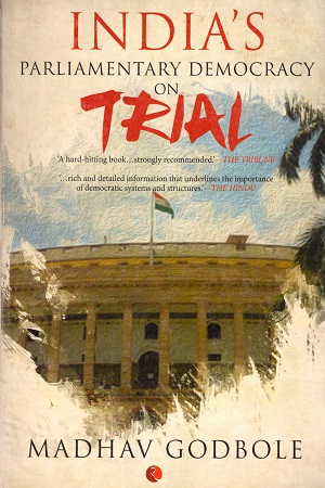 [9788129130907] Indias Parliamnetary Democracy on Trial