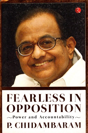 [9788129145598] Fearless in Opposition: Power and Accountability