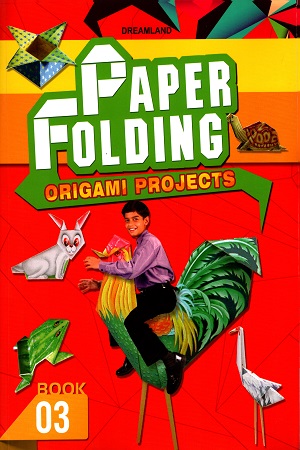 [9781730158131] Paper Folding (Origami Projects) - Book 3