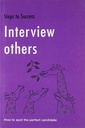 Steps To Success : Interview Others