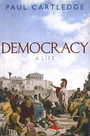[9780199697670] Democracy: A Life