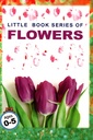 Little Book Series of Flowers