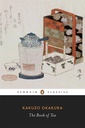 The Book of Tea (Penguin Classics)