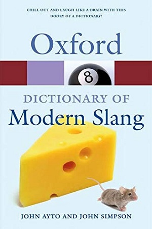 [9780199232055] Dictionary of Modern Slang