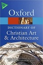Dictionary of Christian Art and Architecture