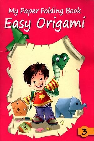 [9788131911006] My Paper Folding Book : Easy Origami 3
