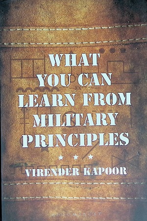 [9789386141934] What You Can Learn From Military Principles
