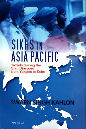 [9789350981207] Sikhs In Asia Pacific