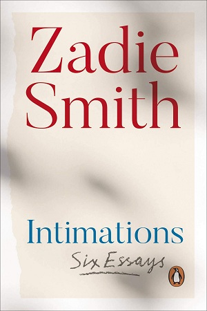 [9780241492383] Intimations: Six Essays