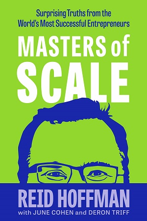 [9781787634602] Masters of Scale: Surprising truths from the world’s most successful entrepreneurs