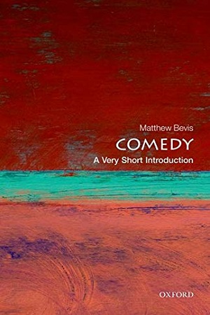 [9780199601714] Comedy: A Very Short Introduction