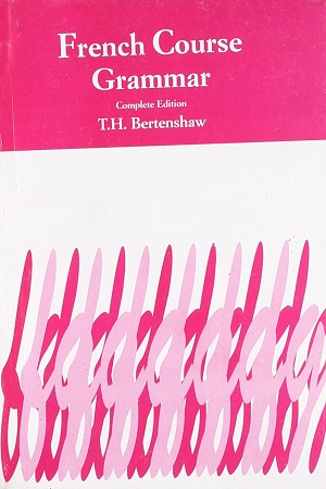 [8125007946] French Course Grammar