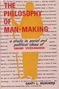 The Philosophy of Man Man-Making