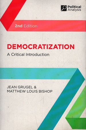 [9781137609397] Democratization: A Critical Introduction