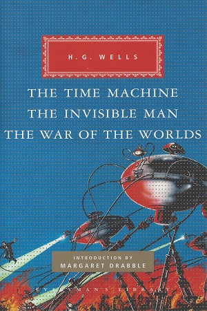[9781841593296] The Time Machine, The Invisible Man, The War of the Worlds