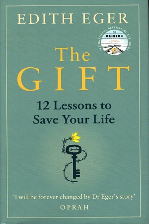 [9781846046278] The Gift: 12 Lessons To Save Your Life