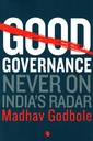 Good Governance Never on India's Radar