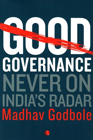[9788129141941] Good Governance Never on India's Radar