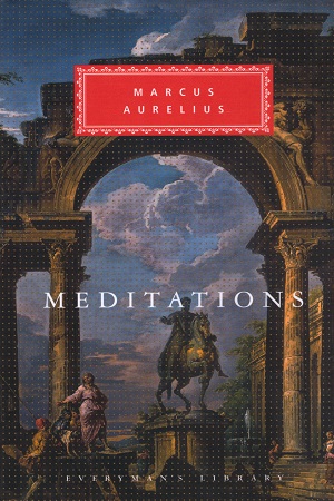 [9781857150551] Meditations (Everyman's Library Classics Series)