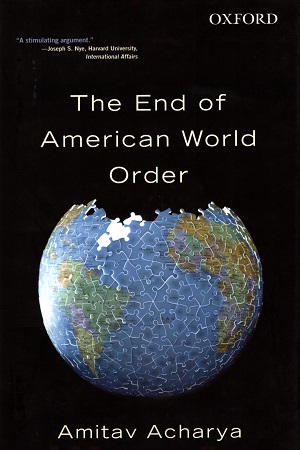 [9780199458929] The End Of American World Order