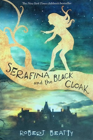 [9781405283786] Serafina and the Black Cloak