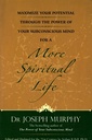 More Spiritual Life