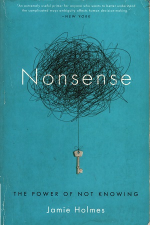 [9780385348393] Nonsense : The Power Of Not Knowing