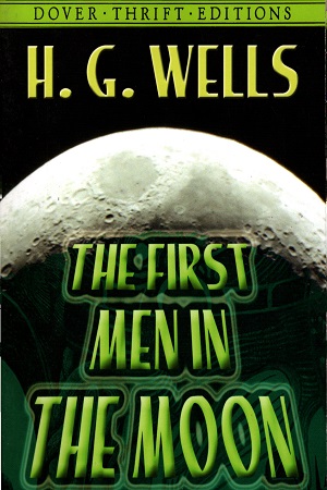 [9780486414188] The First Men In The Moon