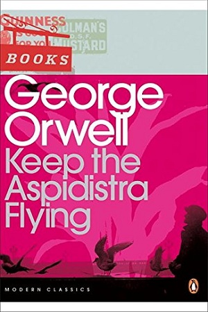 [9780141183725] Keep the Aspidistra Flying
