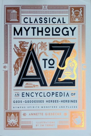 [9780762470013] Classical Mythology A to Z