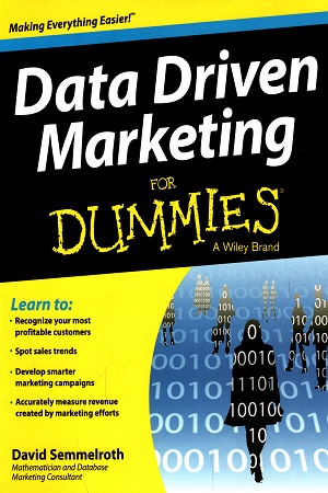 [9788126545810] Data Driven Marketing For Dummies