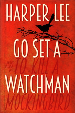 [9781785150289] Go Set A Watchman