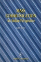 Mass Communication An Indian Perspective
