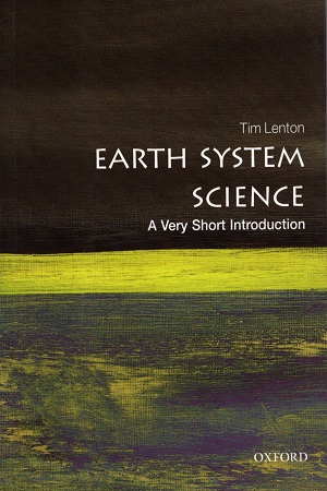 [9780198718871] A Very Short Introduction : Earth System Science