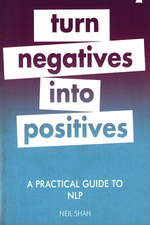 [9781785783906] Turn Negatives Into Positives