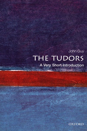 [9780199674725] A Very Short Introduction : The Tudos
