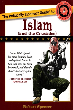 [9780895260130] The Politically Incorrect Guide To Islam(And The Crusades)