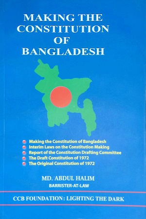 [9843000034672] Making The Constitution of Bangladesh