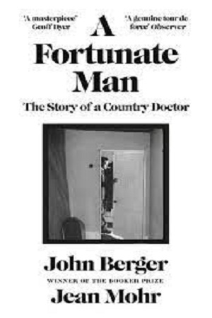 [9781782115014] A Fortunate Man The Story of a Country Doctor