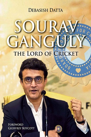 [9789389136357] Sourav Ganguly: The Lord of Cricket
