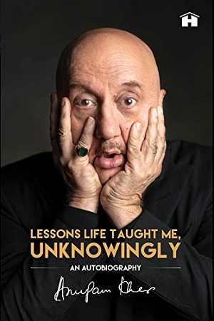 [9789388302043] Lessons Life Taught Me, Unknowingly: An Autobiography