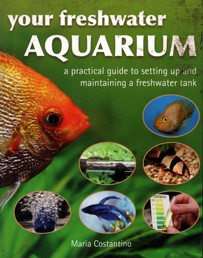 [9781906239891] Your Freshwater Aquarium