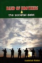 Band of Brothers & The Societal Debt