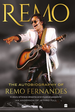 [9789354893292] Remo : The Autobiography of Remo Fernandes